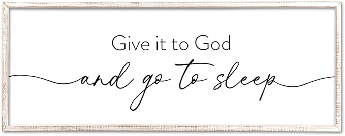 Give It To God And Go to Sleep Wall Decor 40"X15" Master Bedroom Above Bed Large Wood Framed Sign Rustic Guest Room Over Bed Wall Hanging Art (White)-HomvellaHome