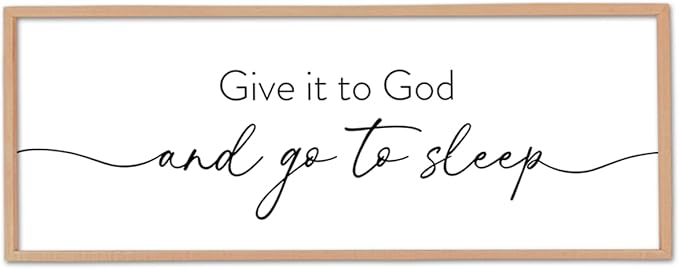 Give It To God And Go to Sleep Wall Decor 40"X15" Master Bedroom Above Bed Large Wood Framed Sign Rustic Guest Room Over Bed Wall Hanging Art (Wood)-HomvellaHome