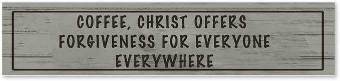 Generic Wood Sign Coffee Offers Forgiveness for Everyone Everywhere Rustic Wooden Hanging Sign Home Farmhouse Kitchen Wall Decor 16 x 4 Inch-HomvellaHome