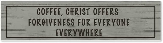 Generic Wood Sign Coffee Offers Forgiveness for Everyone Everywhere Rustic Wooden Hanging Sign Home Farmhouse Kitchen Wall Decor 16 x 6 Inch-HomvellaHome