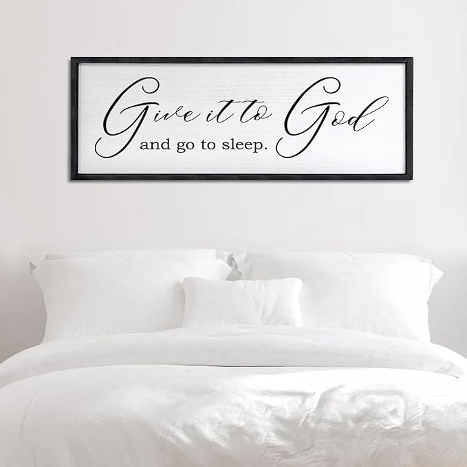 Give It To God And Go To Sleep Sign Wall Decor 40x15 Inch Large Farmhouse Master Bedroom Above Bed Hanging Wall Art Rustic Guest Room Wood Framed Over Bed Wall Decoration (Black)-HomvellaHome