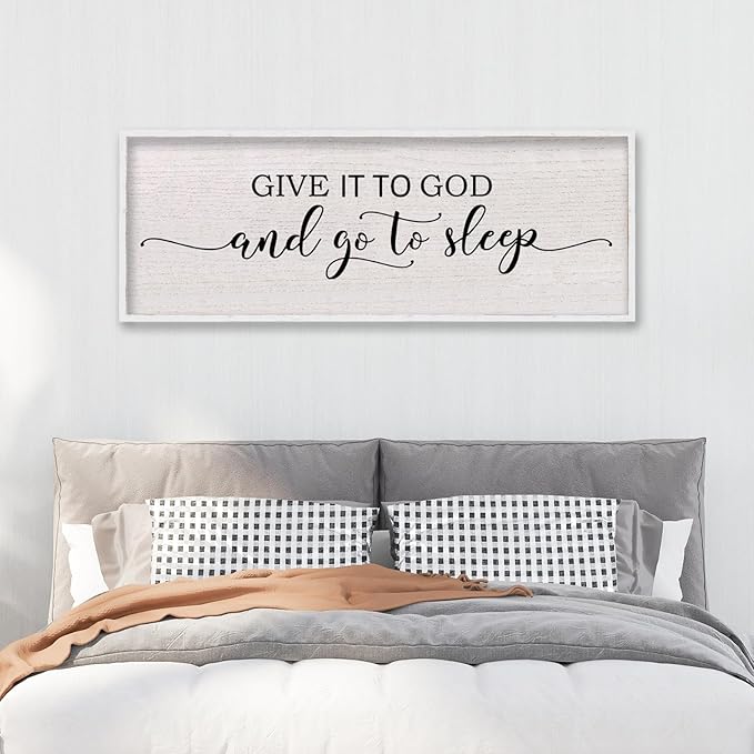 Give It To God And Go To Sleep Above Bed Wall Decor Sign 40"X15" Master Bedroom Over Bed Wall Wood Framed Art (White)-HomvellaHome