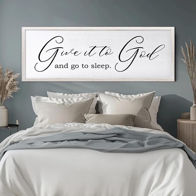 Give It To God And Go To Sleep Sign Wall Decor 40x15 Inch Large Farmhouse Master Bedroom Above Bed Hanging Wall Art Rustic Guest Room Wood Framed Over Bed Wall Decoration (White)-HomvellaHome